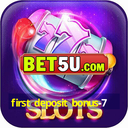 first deposit bonus